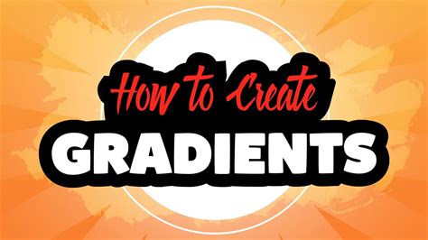 How To Create Gradients In Adobe Illustrator Cc Youtube
