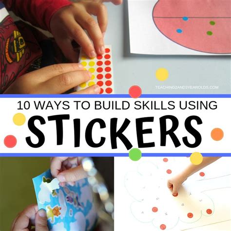 10 Ways To Build Skills Using Stickers Preschool Fine Motor