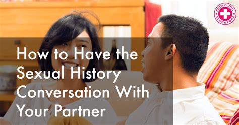 Helpful Tips On How To Have The Sexual History Conversation With Your