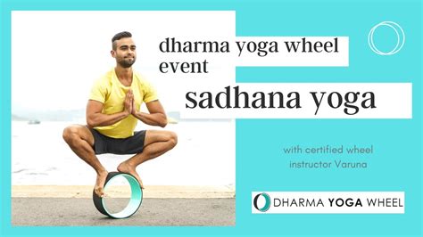 Dharma Yoga Wheel At Sadhana Yoga Conference YouTube