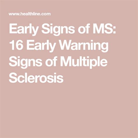 Over time, it can lead to vision problems, muscle weakness, loss of. Early Signs of MS: 16 Early Warning Signs of Multiple Sclerosis in 2020 | Multiple sclerosis ...