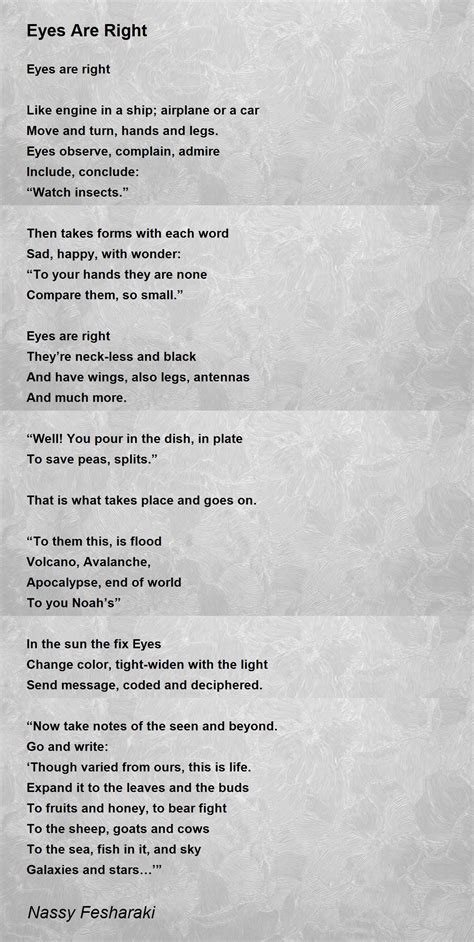 Eyes Are Right By Nassy Fesharaki Eyes Are Right Poem