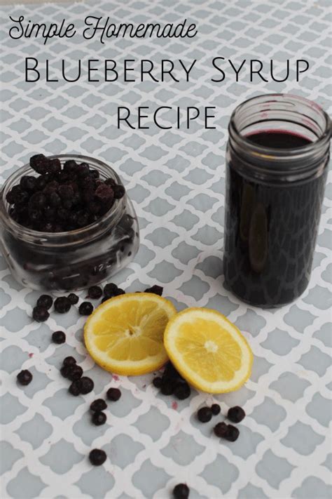 Simple Homemade Blueberry Syrup Recipe Blueberry Syrup Homemade