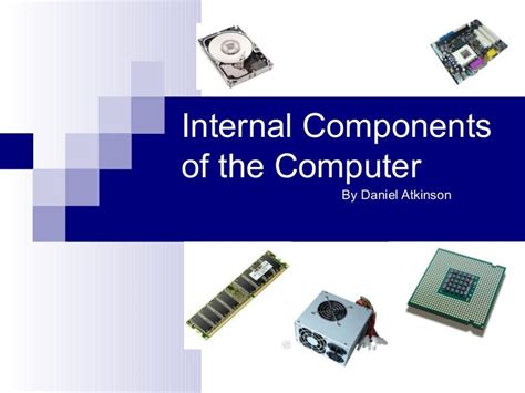 Internal Components Of The Computer