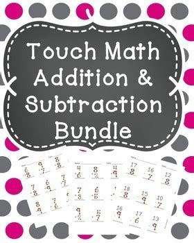 This page has worksheets and activities to use with patrick skene catling's novel, the chocolate touch.this page has reading comprehension questions, vocabulary worksheets, puzzles, and vocabulary cards. Touch Math Addition and Subtraction Bundle by Lisa's ...