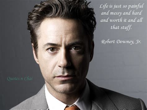 10 Inspirational Quotes Of Robert Downey Jr The Iron Man Quotes N