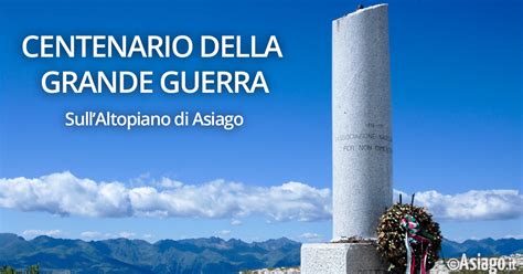 La Grande Guerra Nellaltopiano Di Asiago