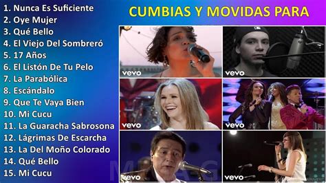 Cumbias Y Movidas Para Bailar ~ Las Mejores Canciones Youtube