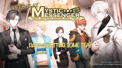 Lets Play Mystic Messenger Part 2 Getting Some Tea Youtube