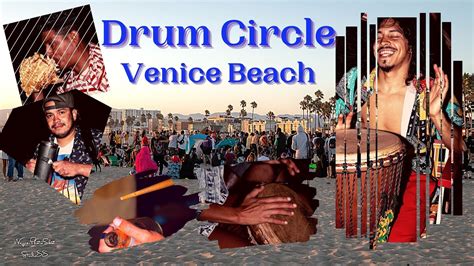 Venice Beach Drum Circle Photos Los Angeles California 2020 Youtube