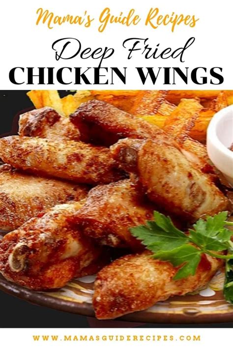 How to deep fry chicken wings. Deep Fried Chicken Wings - Mama's Guide Recipes in 2020 | Chicken wing recipes fried, Deep fried ...