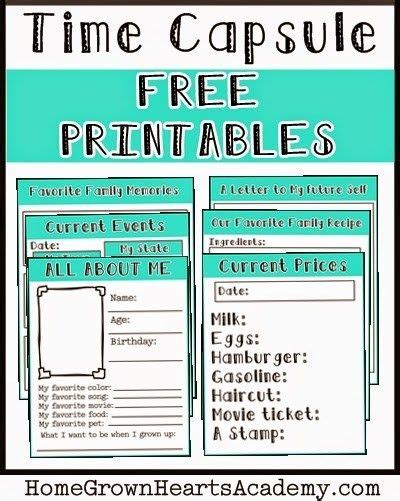 The Free Printables For This Time Capsule Is Great To Use As An Activity
