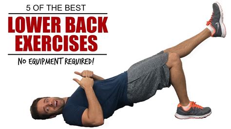 Best Exercises To Strengthen Your Lower Back Best Exercises For Low Back Pain Youtube