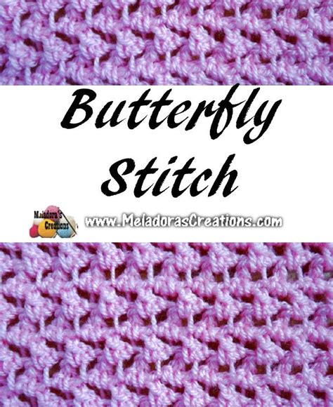 Meladoras Creations Butterfly Stitch Crochet