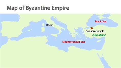 Locating The Byzantine Empire Locating Constantinople In