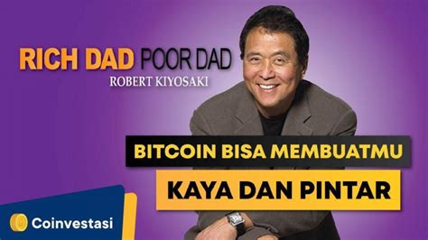 Rich dad poor dad provides you an idea that rich individuals don't get the job done for money. Penulis Rich Dad Poor Dad: Bitcoin Bisa Membuatmu Kaya dan ...