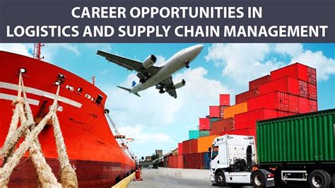 Career Opportunities In Logistics And Supply Chain Management Youtube
