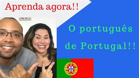 Aprenda O Português De Portugal Youtube