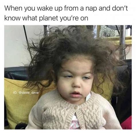 Funny Wake Up Memes For People Who Sleep Like Babies