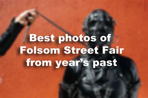 Kink Sex And Leather The Wildest Photos From Folsom Street Fair