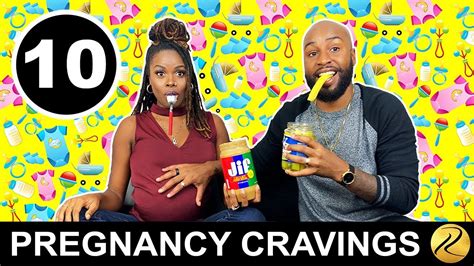The Rawlses Trying 10 Weird Pregnancy Food Cravings Youtube