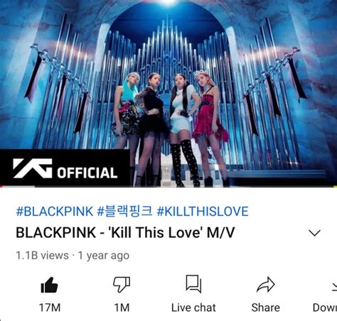 201125 Blackpink Kill This Love M V Has Surpassed 17m Likes On Youtube It Joins How You Like