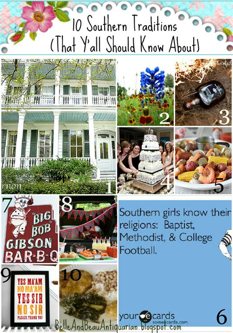 Belle And Beau Antiquarian 10 Southern Traditions That Yall Should