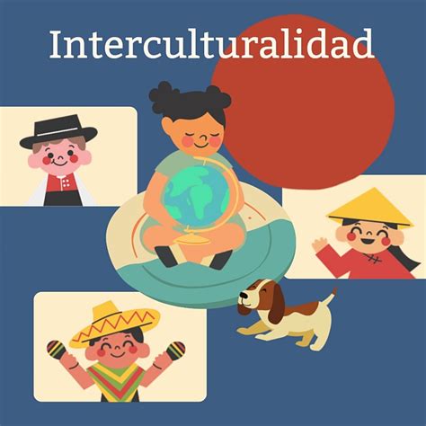La Interculturalidad Bloque 10