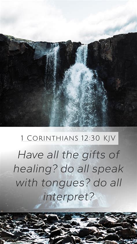 1 Corinthians 1230 Kjv Mobile Phone Wallpaper Have All The Ts Of