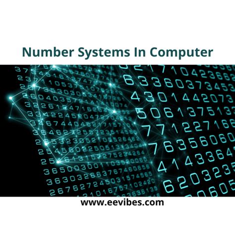 What are the Different Types of Number Systems in Computing? - EE-Vibes