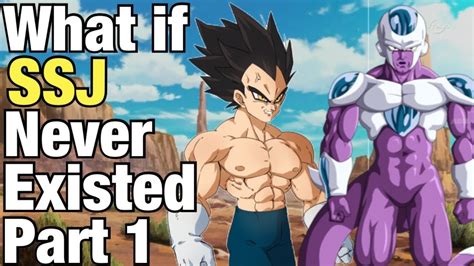 Dragon Ball FanFiction What If SUPER SAIYAN Was just a LEGEND - YouTube