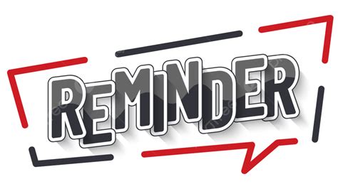 Reminder In Lettering Banner Style Reminder Banner Text Png And