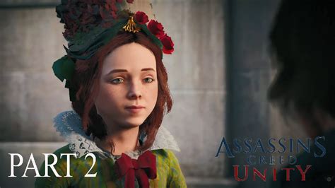 Assassin Creed Unity Walkthrough On PlayStation 4 Pro Part 2 YouTube