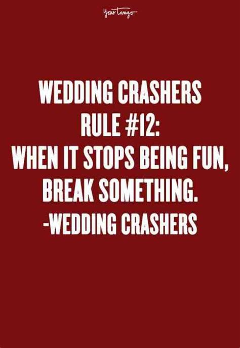 28 Best Wedding Crashers Quotes Of All Time Wedding Crashers Quotes Wedding Crashers