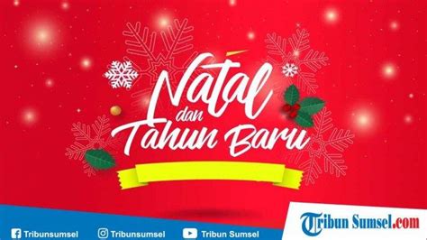 Contoh desain kartu ucapan untuk hari raya natal dan tahun baru 2020 20 Ucapan Selamat Natal 2019 dan Tahun Baru 2020 Dalam Bahasa Inggris dan Indonesia - Tribun Sumsel