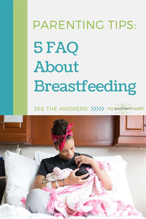 Answers To 5 Common Breastfeeding Questions My Southern Health