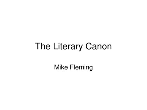 Ppt The Literary Canon Powerpoint Presentation Free Download Id347353
