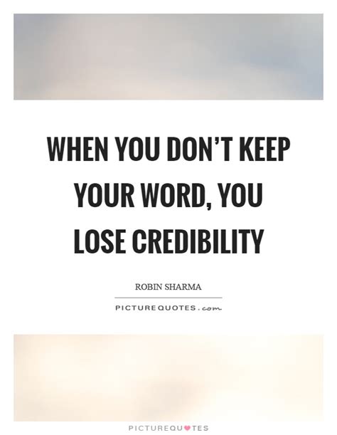 Keeping Your Word Quotes Quotes Today