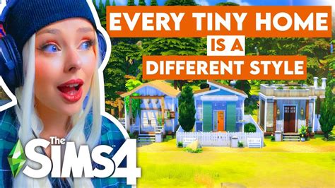 Every Tiny Home Is A Different Style In The Sims 4 Sims 4 House