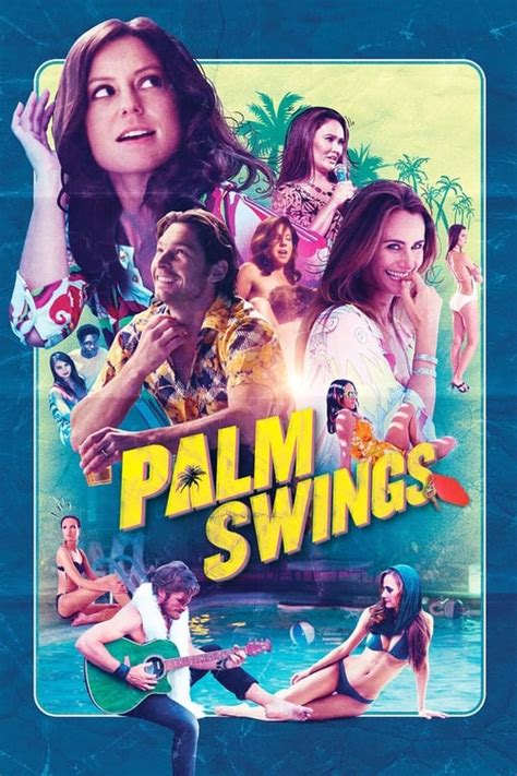 Palm Swings 2017 — The Movie Database Tmdb