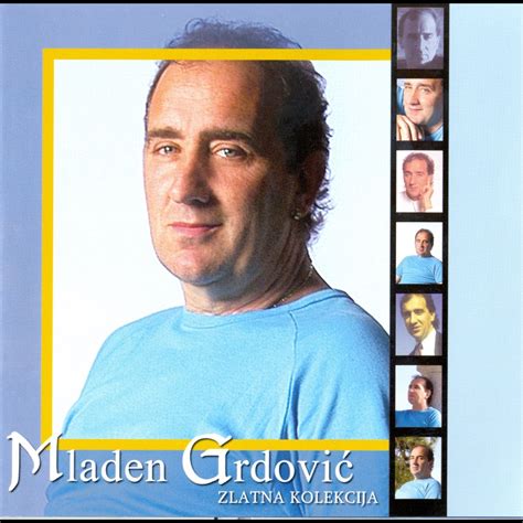 Zlatna Kolekcija Album By Mladen Grdovi Apple Music