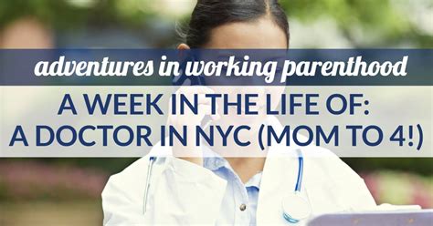 Week In The Life Of A Working Mom Doctor In Nyc Corporettemoms