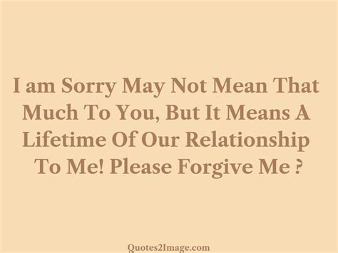 Please Forgive Me Quotes Forgive Me Quotes Love Quotesgram To