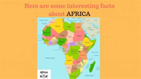 Interesting Facts About Africa Which You Should Know Education Today News