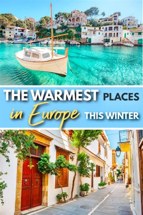 The 15 Warmest Places To Visit In Europe This Winter Travel Off Path