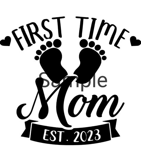 First Time Mom Est 2023 Svg  Dxf And Png Etsy