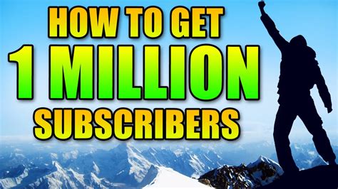 How To Be A Successful Youtuber 1 Million Subscribers Youtube
