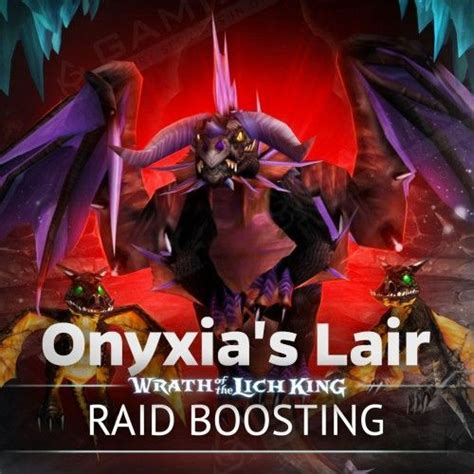 Onyxia S Lair Boost Carries Wow Wotlk Classic Retail