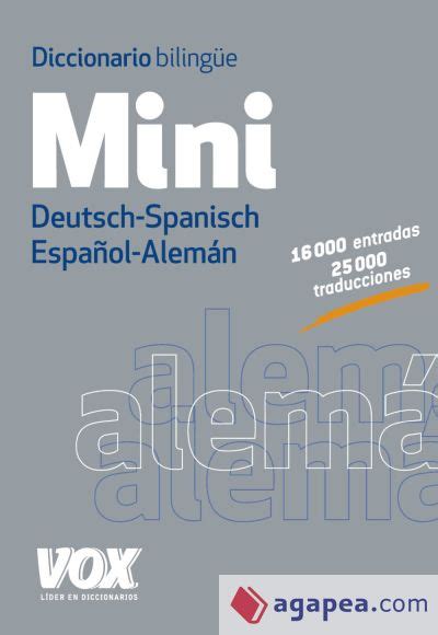 Diccionario Mini EspaÑol Aleman Deutsch Spanisch Larousse Editorial 9788499741697 Vox