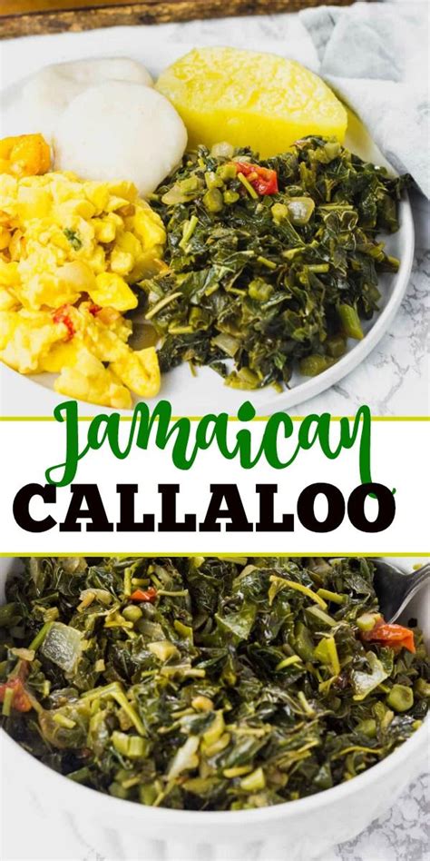 Jamaican Callaloo Jamaican Recipes Jamaican Dishes Jamaican Cuisine